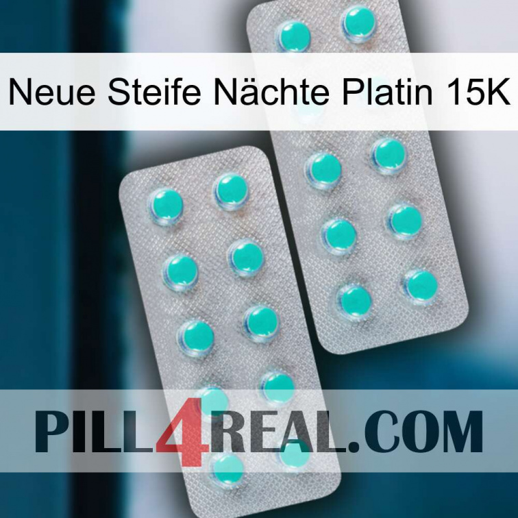 Neue Steife Nächte Platin 15K 29